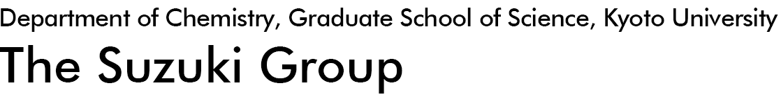 Physical Chemistry Laboratory, Department of Chemistry, Graduate School of Science, Kyoto University