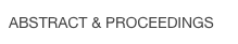 ABSTRACT & PROCEEDINGS