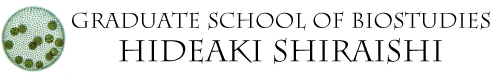Graduate School of Biostudies, Hideaki Shiraishi